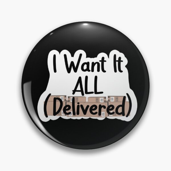 Item preview, I want it all delivered designed and sold by emilieasven.