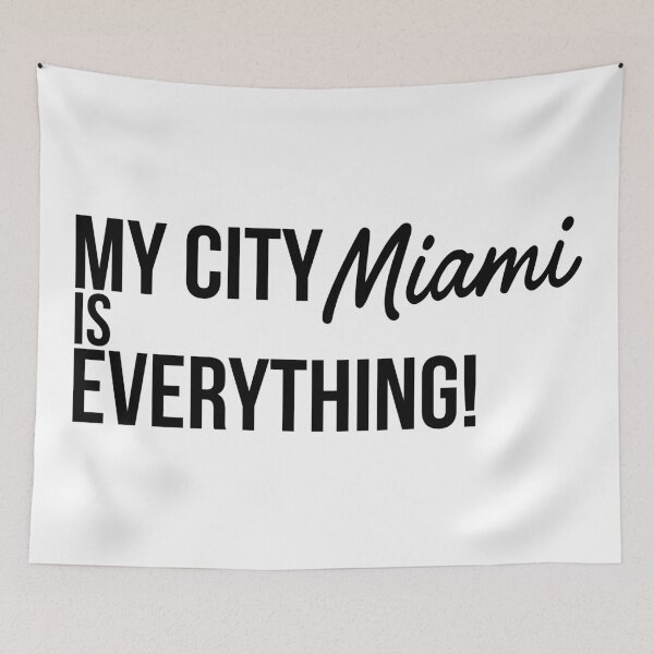 Item preview, Miami is Everything! designed and sold by The Big Bodega.