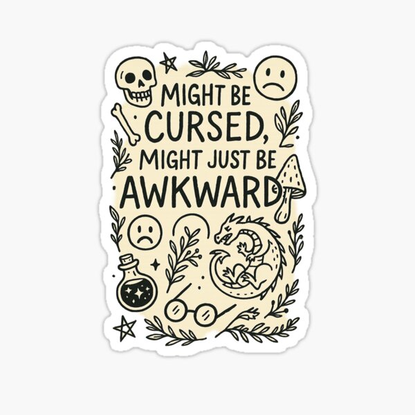 Item preview, Might be Cursed, Might just be Awkward designed and sold by RavenKatt.
