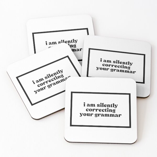 Item preview, i am silently correcting your grammar  designed and sold by CharmStudio.