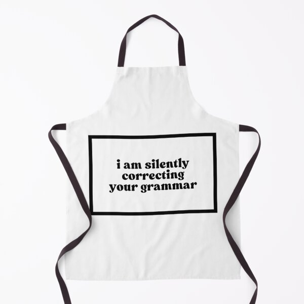 Item preview, i am silently correcting your grammar  designed and sold by CharmStudio.