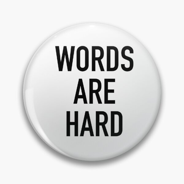 Item preview, Words are hard designed and sold by emilieasven.