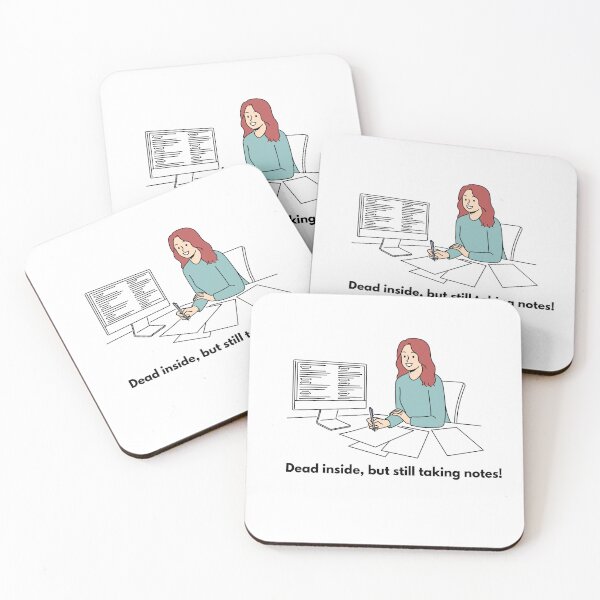 Item preview, Dead Inside But Taking Notes Design designed and sold by OOO Studio.