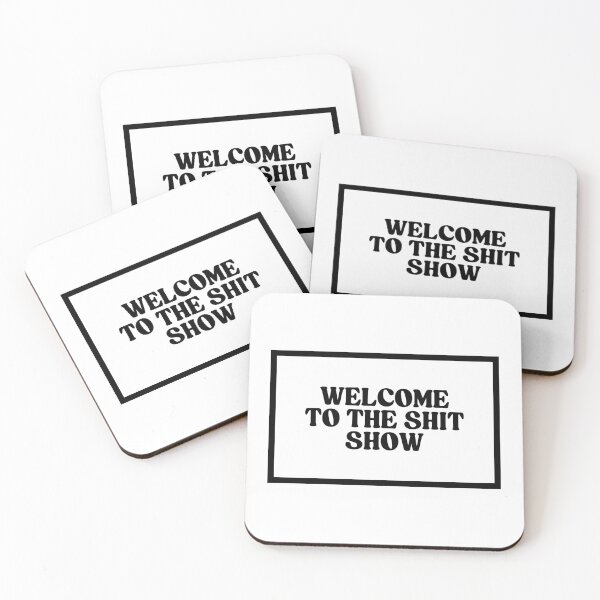 Item preview, Welcome To The Shit Show  designed and sold by CharmStudio.