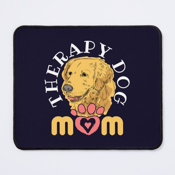 Item preview, Therapy Dog Mom designed and sold by jaygo.