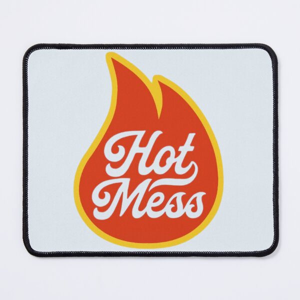 Item preview, Hot Mess designed and sold by DhriegoStudio.