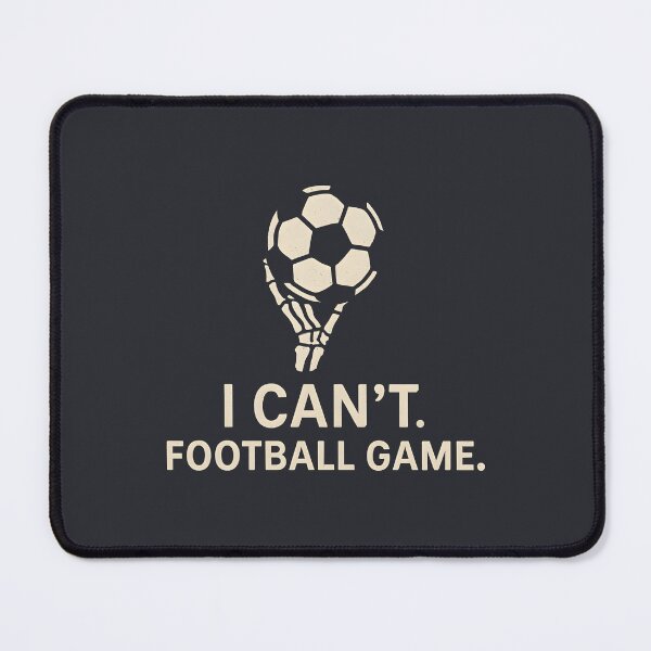 Item preview, I Can't. Football. designed and sold by CreepyCornerArt.
