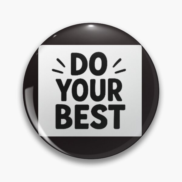 Item preview, Do Your Best designed and sold by SmashingDeals.