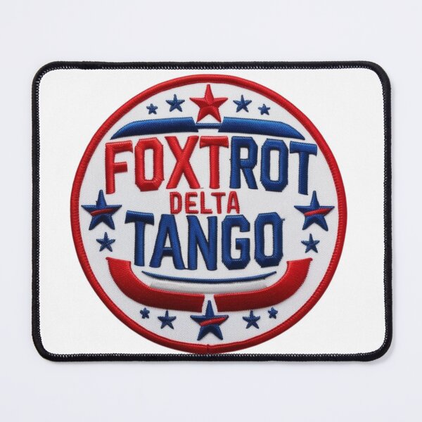 Item preview, Foxtrot Delta Tango Bold Patriotic Embroidered Patch Design designed and sold by ArtDesignTp.