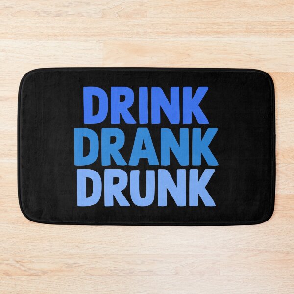 Item preview, Drink Drank Drunk designed and sold by designing01Ar3.