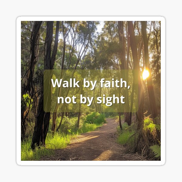 Item preview, Walk by Faith, Not by Sight – Christian Inspirational Quote Art designed and sold by DivineWordsArt.