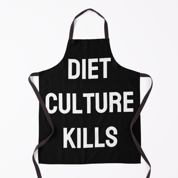 Item preview, Diet Culture Kills designed and sold by Lithiumseven.