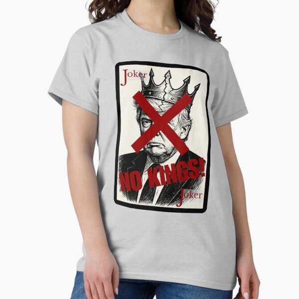 Vista previa del artículo con la obra «¡NO HAY REYES!», diseñado y vendido por ActOutTees.