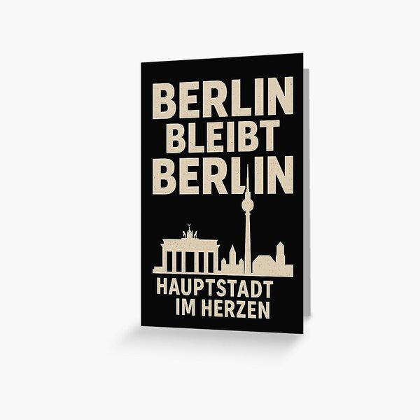 Artikel-Vorschau von Berlin bleibt Berlin – Hauptstadt im Herzen, designt und verkauft von Design-Fabrik.