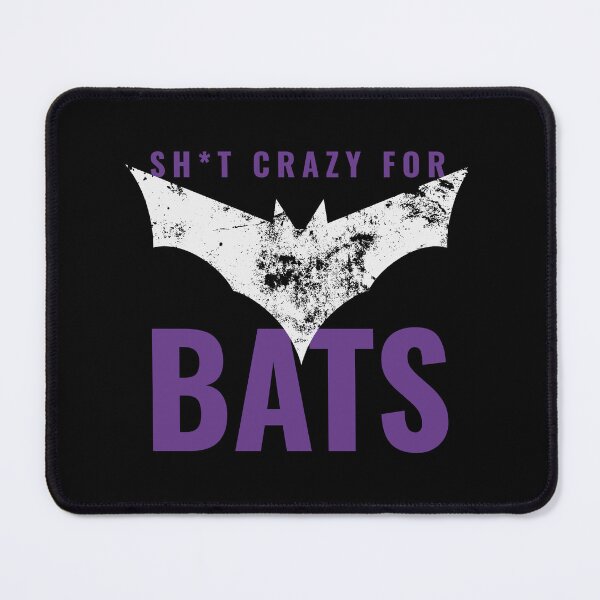 Item preview, Sh*t Crazy For Bats designed and sold by Mark4ArtTees.