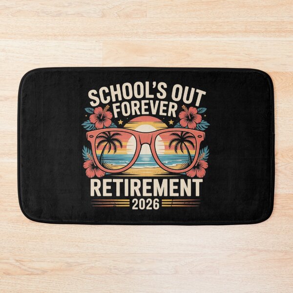 Item preview, School's Out Forever Retirement 2026 designed and sold by jkrphoto.