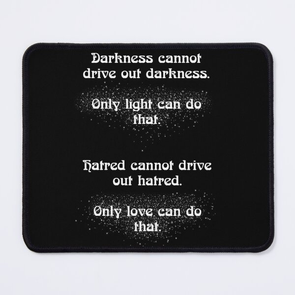 Item preview, Darkness cannot drive out darkness designed and sold by Celialice.