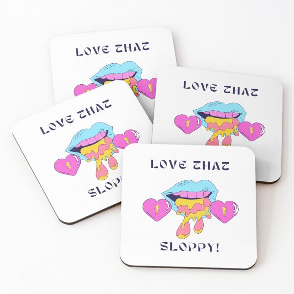 Item preview, Love that sloppy! designed and sold by NicMacTees.