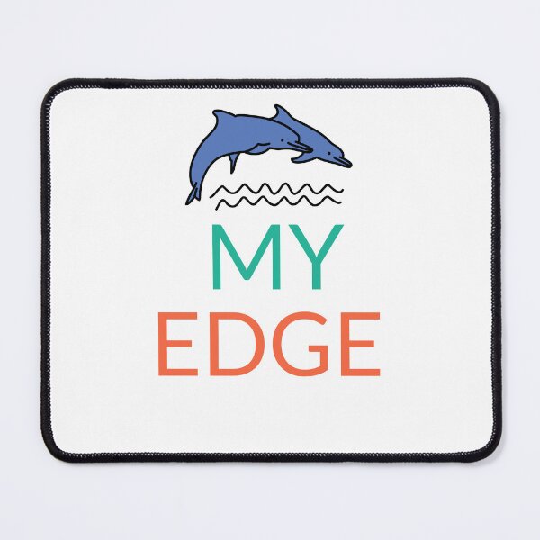 Item preview, MY EDGE designed and sold by EdgeBoss.