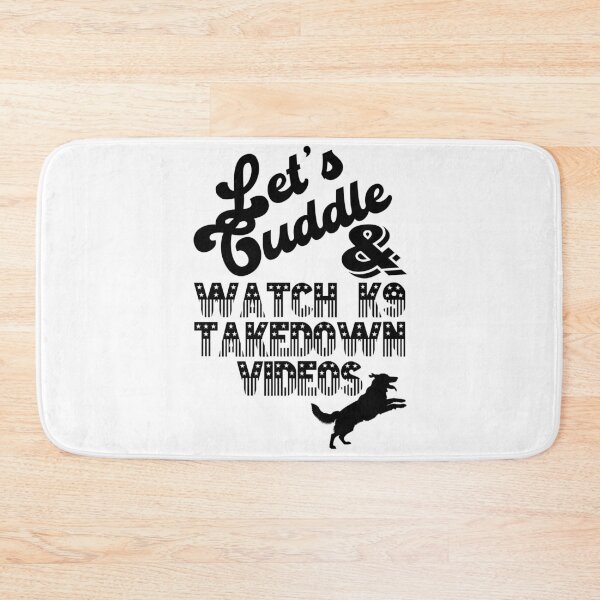 Item preview, LET'S CUDDLE & WATCH K9 TAKEDOWN VIDEOS designed and sold by sleepingmurder.