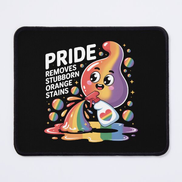 Item preview, Pride Removes Stubborn Orange Stains designed and sold by BlossomYumi.