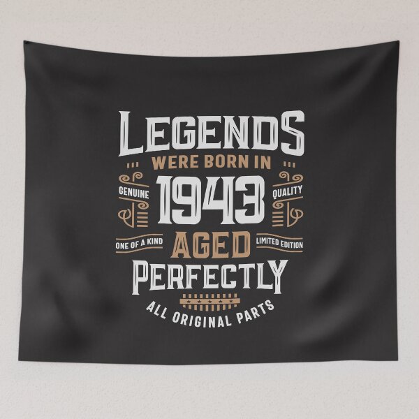 Item preview, Legends Born In 1943 82nd Birthday 82 Years Old Bday designed and sold by cidolopez.