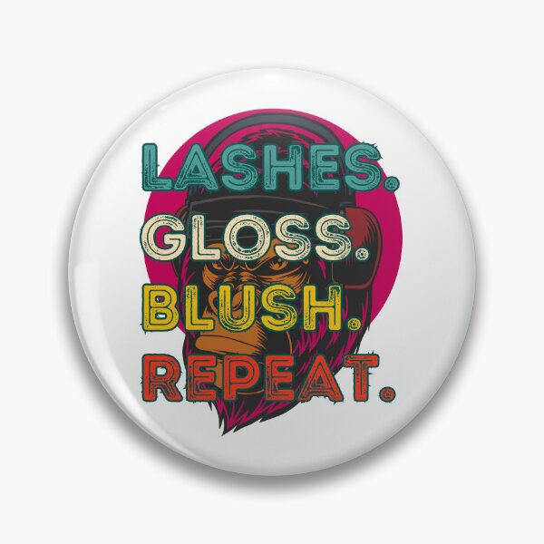 Item preview, Lashes Gloss Blush Repeat | Pink Grunge Gorilla Makeup Irony Design designed and sold by QUOT-s.