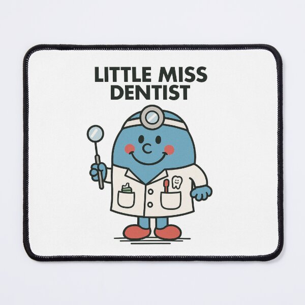 Item preview, Little Miss Dentist designed and sold by curseofkazar.