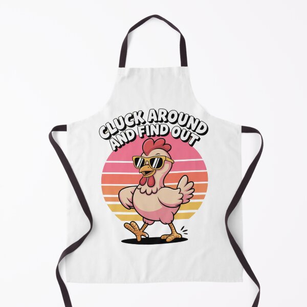 Item preview, Cluck Around And Find Out designed and sold by Rell1970.
