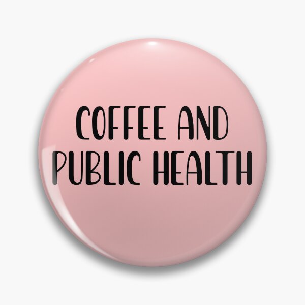 Item preview, Coffee And Public Health designed and sold by kamrankhan.