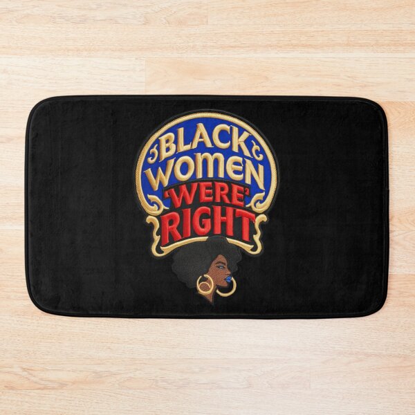Item preview, Black Women Were Right Bold Embroidered Patch Design designed and sold by ArtDesignTp.