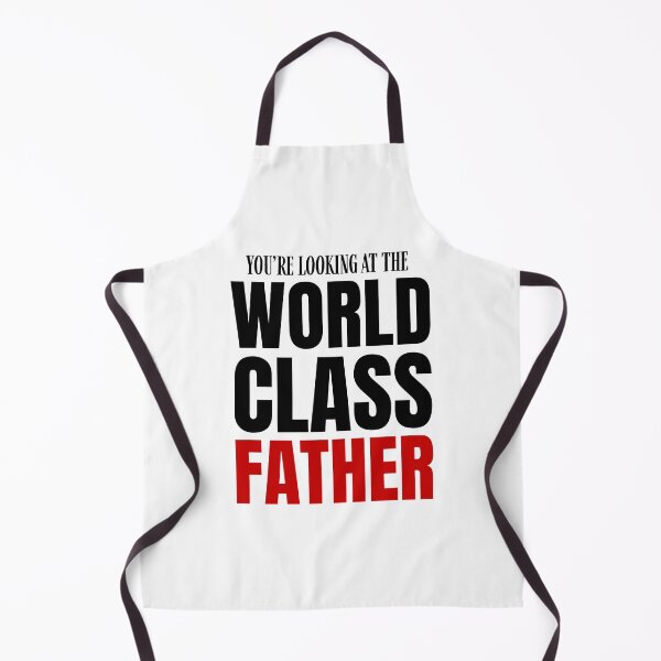 Item preview, You're Looking At The World Class Father designed and sold by The magic Yellow bus.