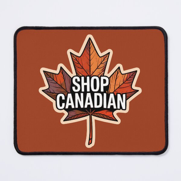 Item preview, Shop Local, Stay Canadian, Stay Strong designed and sold by WatchesAndMore.
