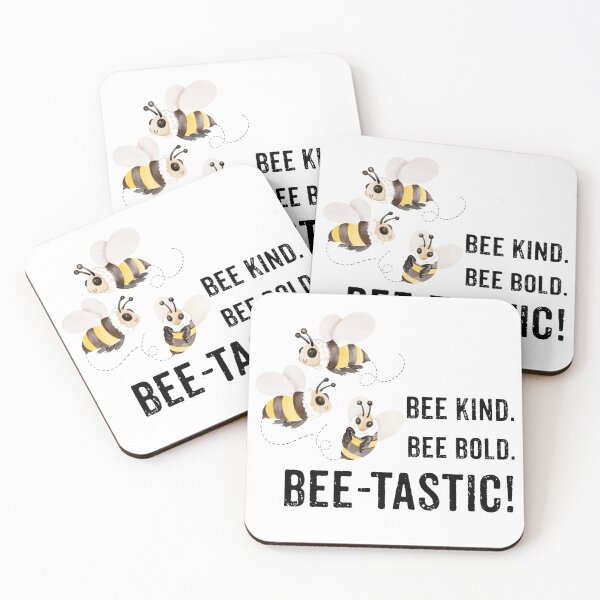 Item preview, Bee Kind. Bee Bold. Bee Tastic. – Fun & Positive Bee Design designed and sold by WHDProduction45.
