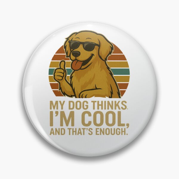 Item preview, My Dog Thinks I'm Cool - Golden Retriever Funny Retro Dog Design designed and sold by ExitSignArchive.