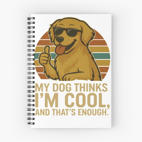 Item preview, My Dog Thinks I'm Cool - Golden Retriever Funny Retro Dog Design designed and sold by ExitSignArchive.