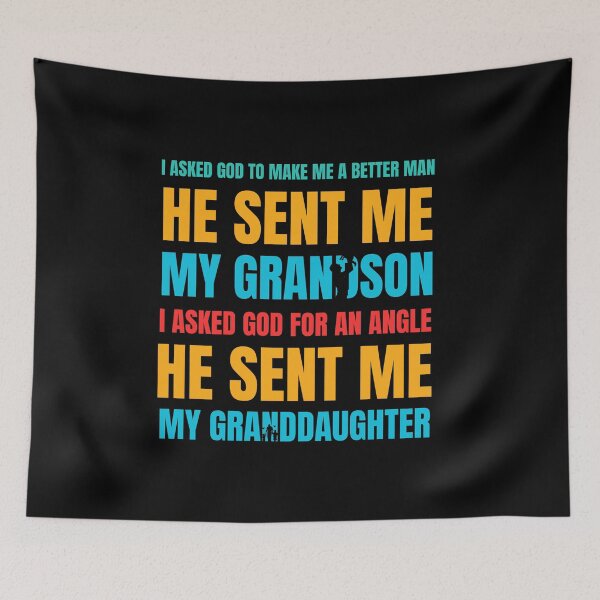 Item preview, I Asked God to Make Me a Better Man – He Sent Me My Grandson and Granddaughter designed and sold by artcultreone.