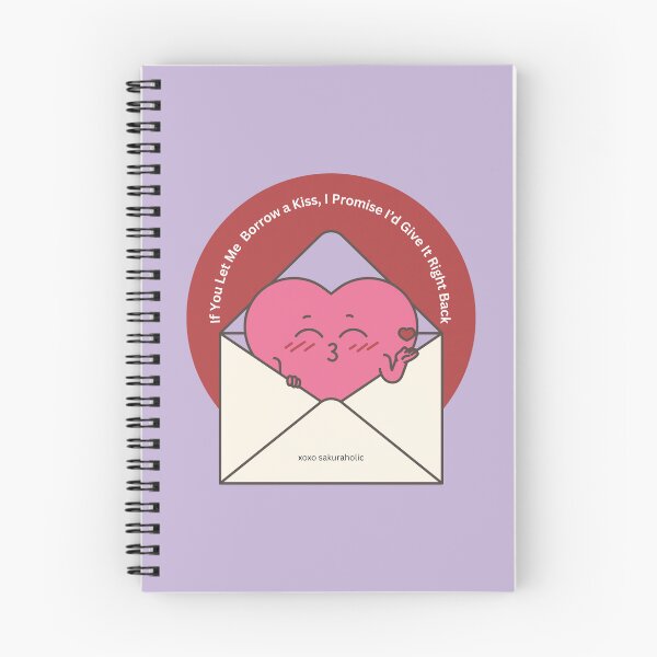 Item preview, If You Let Me Borrow a Kiss, I Promise I'd Give It Right Back designed and sold by sakuraholic.