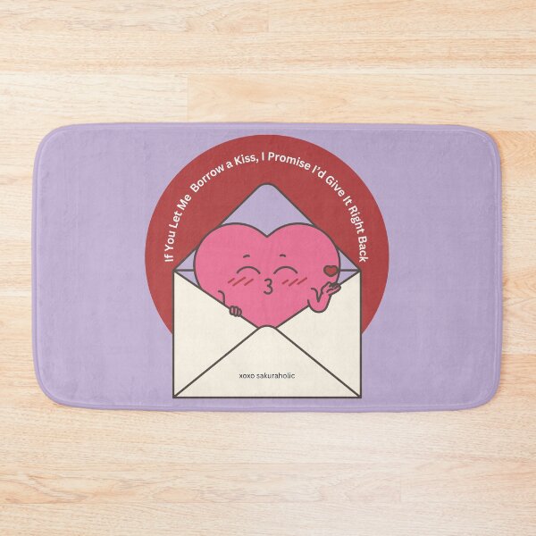 Item preview, If You Let Me Borrow a Kiss, I Promise I'd Give It Right Back designed and sold by sakuraholic.
