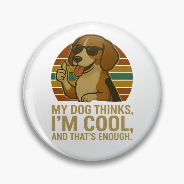 Item preview, My Dog Thinks I'm Cool - Beagle Funny Retro Dog Design designed and sold by ExitSignArchive.