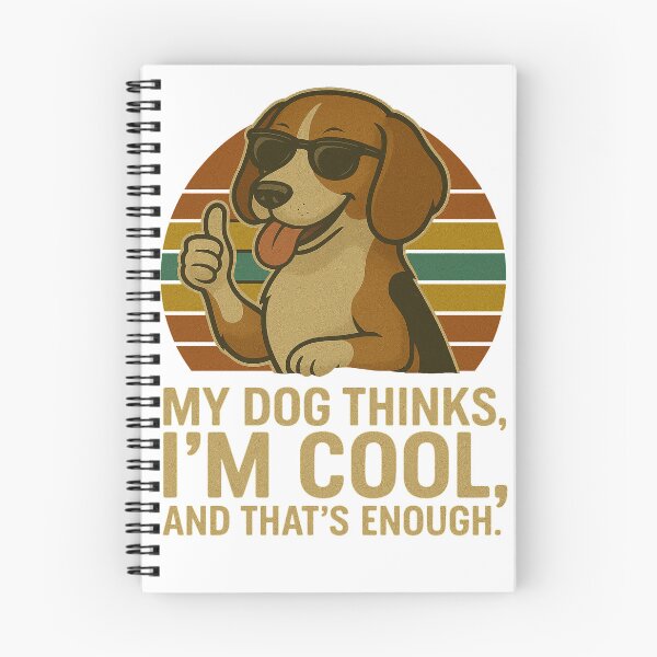 Item preview, My Dog Thinks I'm Cool - Beagle Funny Retro Dog Design designed and sold by ExitSignArchive.