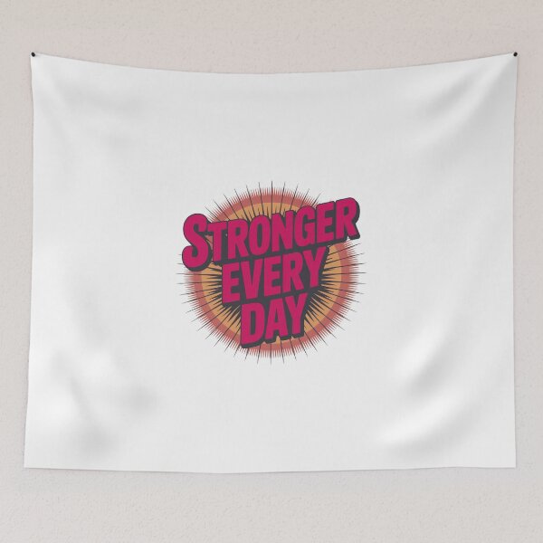 Item preview, Stronger Every Day Motivational Quote – Fitness Gym Inspiration Design designed and sold by PixelMuse2024.