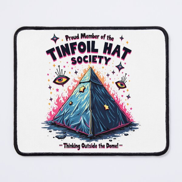 Item preview, Tinfoil Hat Society – Proud Member & Dome Thinker designed and sold by BeamiCreations.