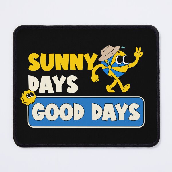 Item preview, Sunny Days Good Days designed and sold by 87-Aesthetics.