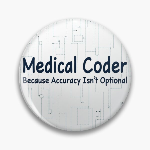 Item preview,  Medical Coder – Because Accuracy Isn’t Optional designed and sold by medicalzone.