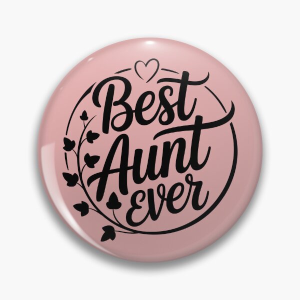 Item preview, Best Aunt Ever designed and sold by theartfulaspie.