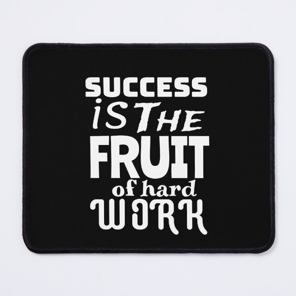 Item preview, Success is the fruit of hard work designed and sold by NOON tee gallery.