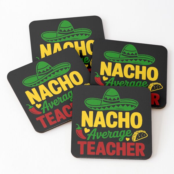 Item preview, Nacho Average Teacher designed and sold by theartfulaspie.