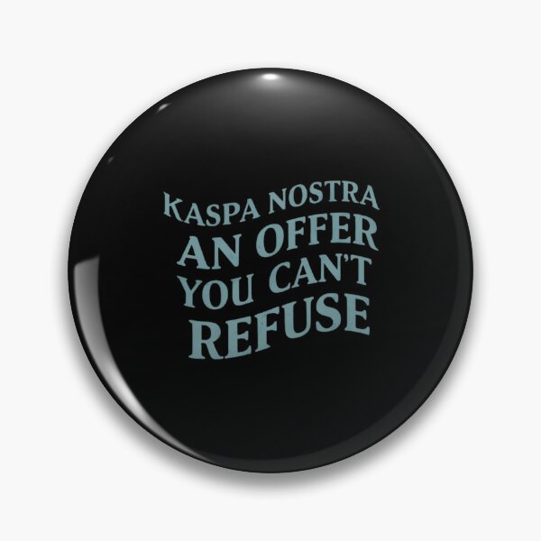 Item preview, Proof Of Kaspa designed and sold by RadDeck.