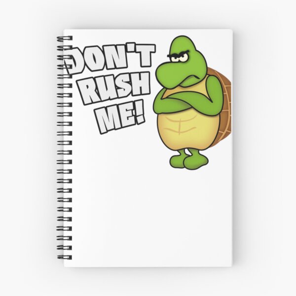 Item preview, Turtle Don't Rush Me  designed and sold by keythmendv.